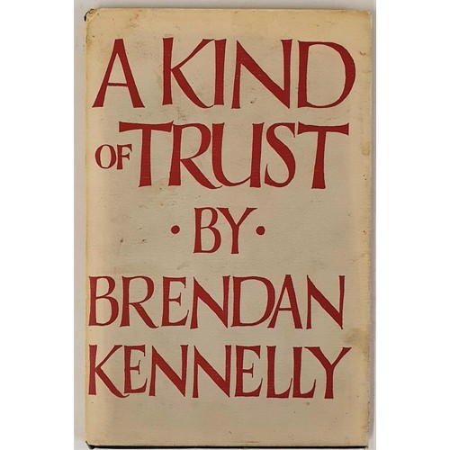 377 - Brendan Kennelly, A Kind of Trust, 1975, Gallery Books, 1st edition, signed and inscribed by author,... 