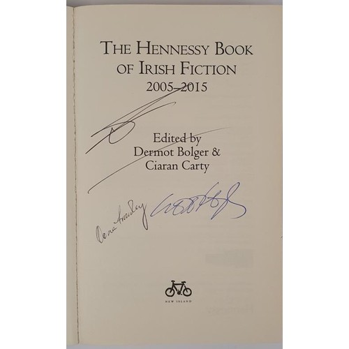 384 - Dermot Bolger - The Hennessy Book of Irish Fiction 2005-2015, Published by New Island 2015. . First ... 