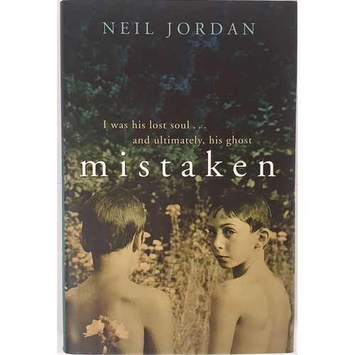 408 - Neil Jordan; Mistaken, SIGNED first edition, first print HB, Murray 2011