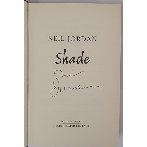 409 - Neil Jordan; Shade, SIGNED first edition, first print HB, Murray 2004