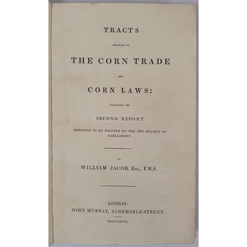 411 - William Jacob. Tracts Relating to the Corn Trade and Corn Laws. 1928. 1st Armorial b.p. Fine contemp... 