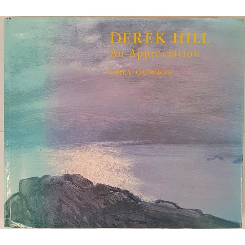 418 - Grey Gower. Derek Hill –An Appreciation. 1987. 1st Quarto Numerous plates of his finest works.... 