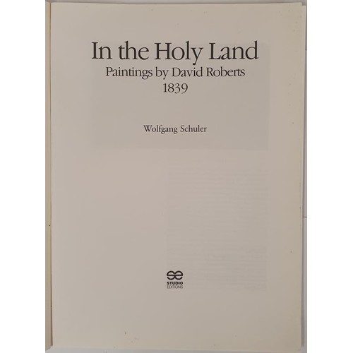 429 - David Roberts. In The Holy Land 1839. 1991. Folio. Numerous fine colour plates. Stiff wrappers