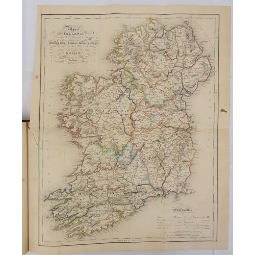 439 - Lewis, Samuel. Atlas to the Topographical Dictionary of Ireland, comprising a General Map of Ireland... 