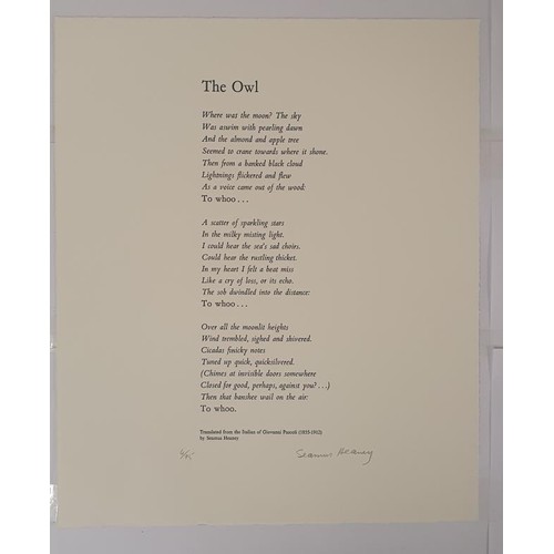 450 - Seamus Heaney; The Owl, Broadside 4/75, printed by Graphic Studio Dublin 2013, SIGNED by Heaney