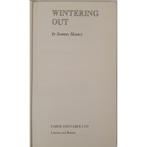 460 - Seamus Heaney. Wintering Out. 1978. Signed by Heaney on half title. Fine