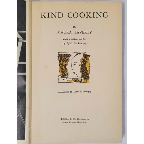 479 - Kind Cooking by Maura Laverty. With a section on diet by Sybil Le Brocquy, mother of Louis Le Brocqu... 