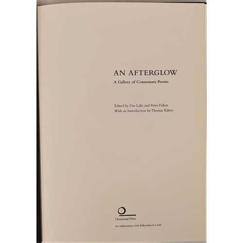 480 - An Afterglow…a gallery of Connemara Poems, Occasional Press, 2010. Ltd ed of 150 copies with ... 