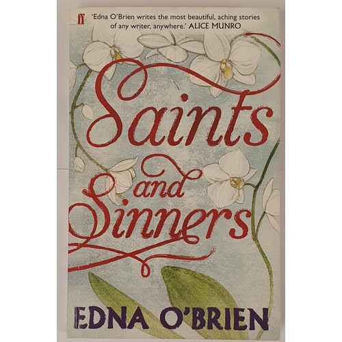 492 - Edna O’Brien; Saints and Sinners, signed first edition, first print French flaps, Faber 2011