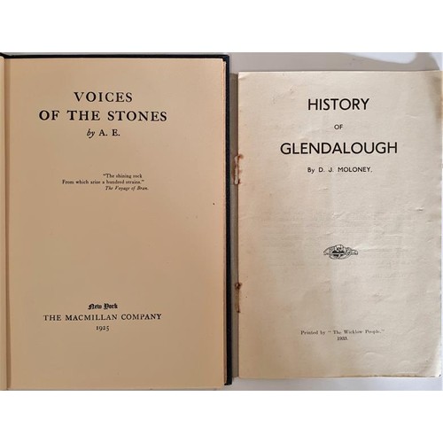 498 - A.E. Voices of the Stones. 1925. 1st. Original blue cloth, gilt title and D.J. Moloney. History of G... 