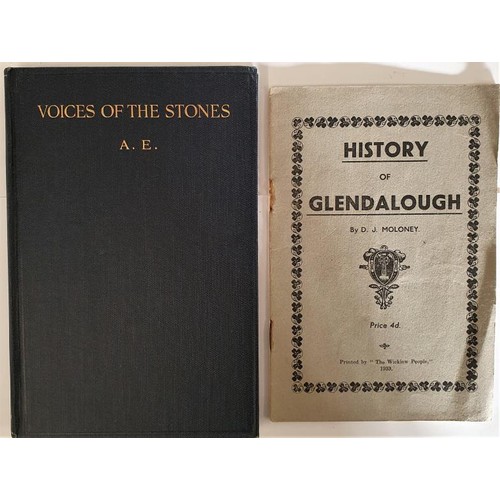 498 - A.E. Voices of the Stones. 1925. 1st. Original blue cloth, gilt title and D.J. Moloney. History of G... 