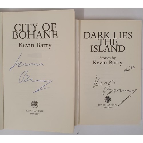 505 - Kevin Barry – City of Bohane. The author’s first novel, published by Jonathan Cape, 2011... 