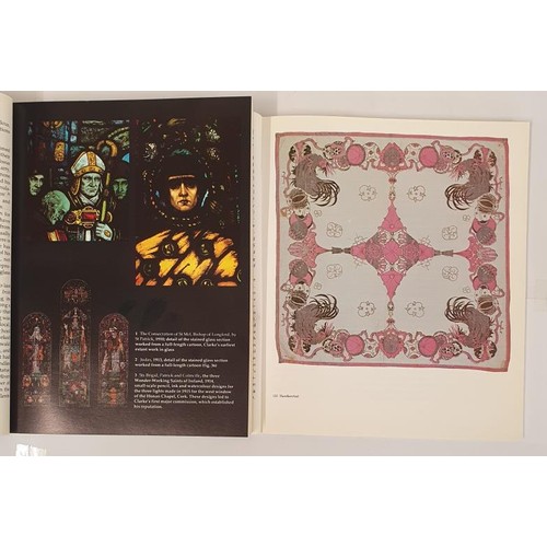 517 - The Life and Work of Harry Clarke by Nicola Gordon Bowe. 1989 and Harry Clarke. A Monograph and Cata... 