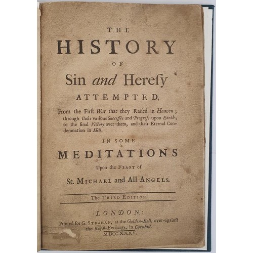 521 - The History of Sin and Heresy attempted from the First War that they raised in Heaven in some Medita... 