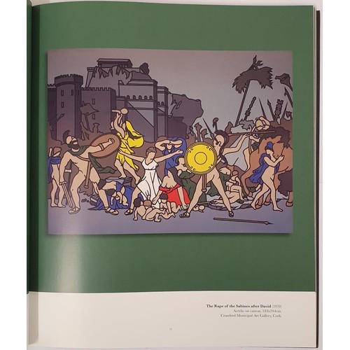 523 - Robert Ballagh - Artist and Designer a retrospective, Royal Hibernian Academy, 2006. first edition a... 