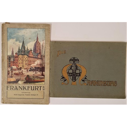 537 - Frankfurt Tourist's Guide 1911 and Marienburg C. 1902. Illustrated 2 German tourist guide books