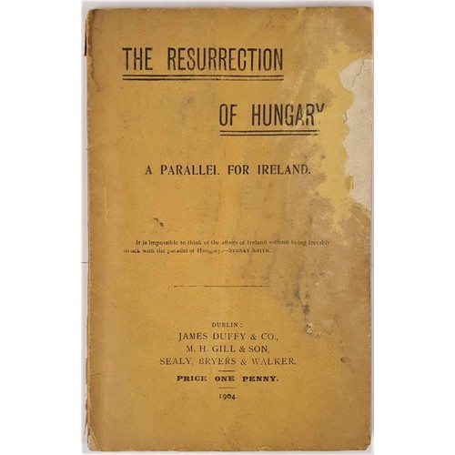 557 - (Arthur Griffith) The Resurrection of Hungry - A Parallel for Ireland. 1904. First. This first does ... 