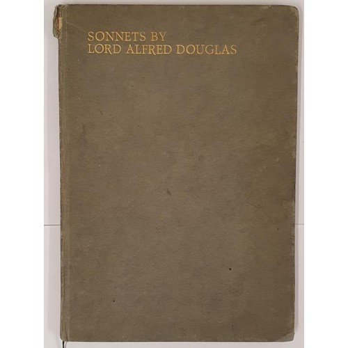 561 - Lord Alfred Douglas. Sonnets. 1909. 1st. Loosely inserted a contemporary letter critical of 