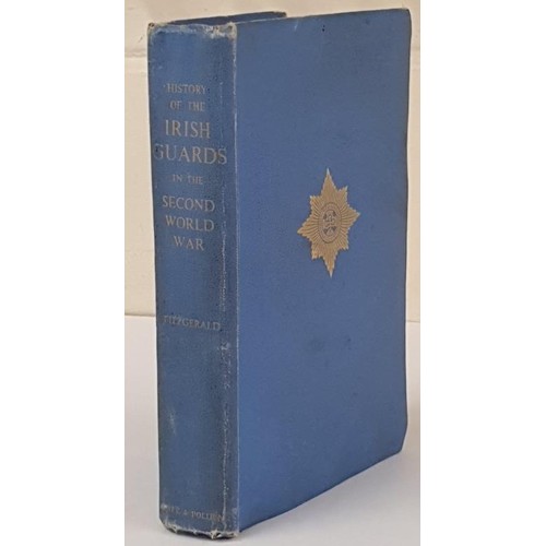 580 - Major D.J.L. Fitzgerald - History of the Irish Guards in the Second World War, Published by Gale &am... 