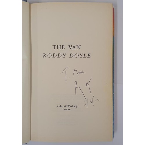 587 - Roddy Doyle; The Van, SIGNED & dedicated first edition, first print HB, Secker & Warburg 199... 