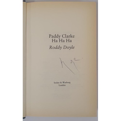 588 - Roddy Doyle; Paddy Clarke Ha Ha Ha, SIGNED first edition, first print HB Secker & Warburg 1993, ... 