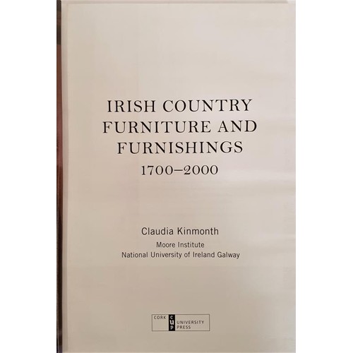 594 - Irish Country Furniture and Furnishings 1700-2000 by Kinmonth. Cork University. Fine in dust wrapper... 