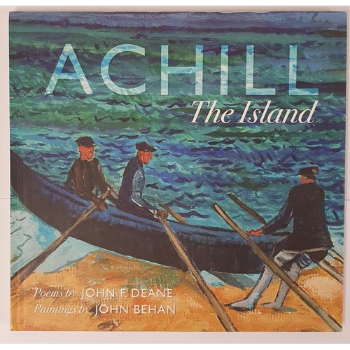 618 - John F. Deane; Achill the Island, SIGNED first edition first print HB, paintings by John Behan,Curra... 