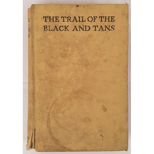 621 - The Trail of the Black and Tans. The Hurler on the Ditch