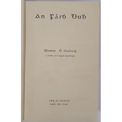 656 - William Carleton (Translated by Seamus O Ceallaig ) - An Faidh Dubh (The Black Prophet) published, O... 