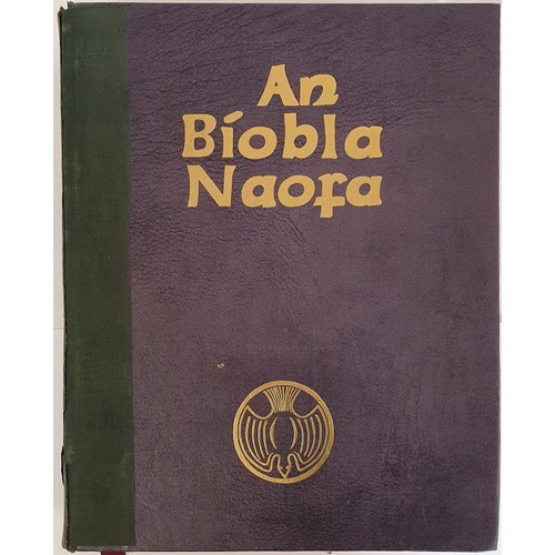 Irish Text of the Bible, edited by Kerryman, Padraig O’Fiannachta. An ...