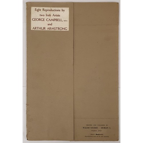 695 - Eight Reproductions by two Irish Artist George Campbell R.H.A. and Arthur Armstrong. 4 reproductions... 