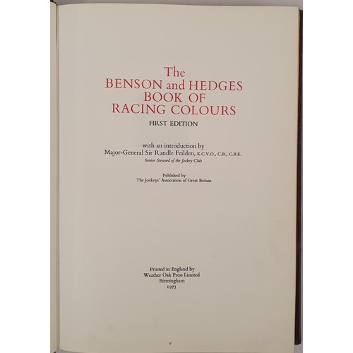 36 - The Benson & Hedges book of RACING COLOURS limited edition number 285, Lester Piggot signature 1... 