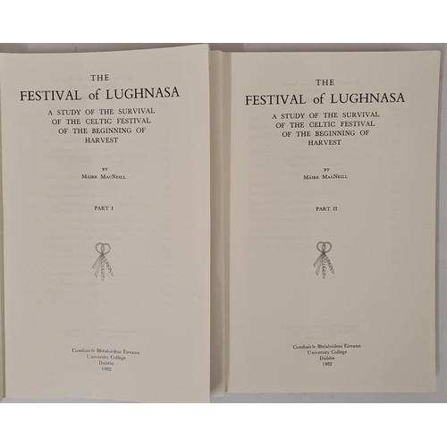 75 - The Festival of Lughnasa. A study of the survival of the Celtic Festival at the Beginning of Harvest... 