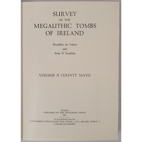 115 - Survey of the Megalithic Tombs of Ireland. County of Mayo. De Valera and O’Nuallain. 1964. lar... 