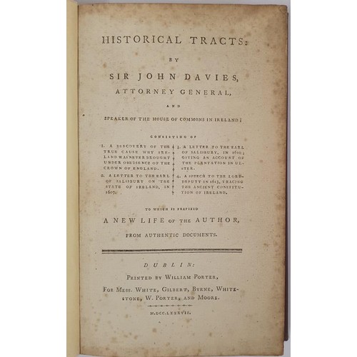 181 - Historical Tracts: By Sir John Davies, Attorney General, and Speaker of the House of Commons in Irel... 