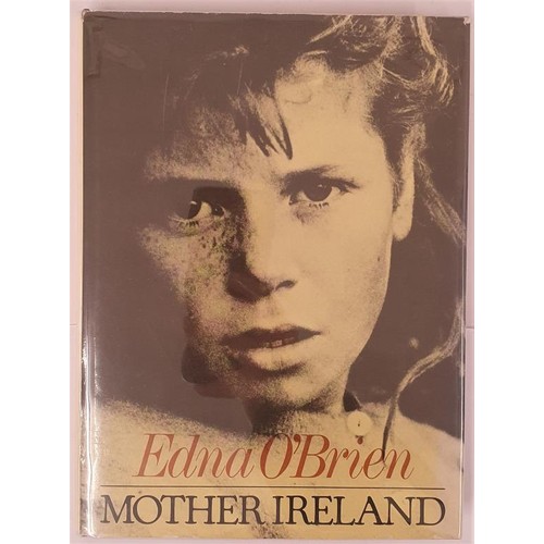 270 - O’Brien, Edna. Mother Ireland. 1976. Signed. Bourke, Fergus (photographs). London: Weidenfeld and Ni... 