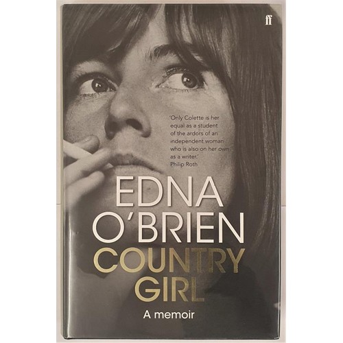 272 - O’Brien, Edna. Country Girl, a memoir. 2012. Faber Faber. Signed, pictorial dust jacket