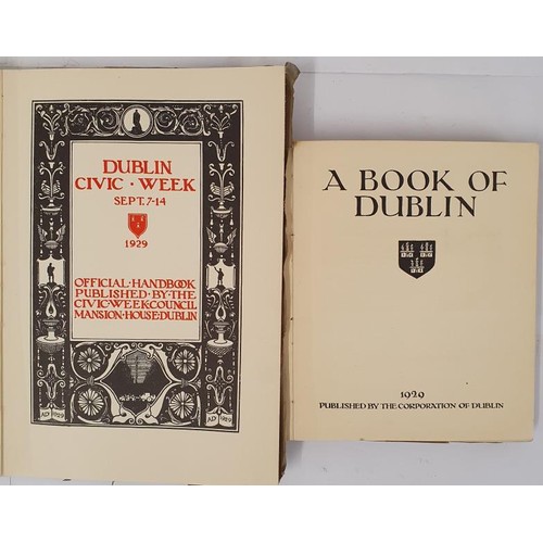 440 - Dublin Civic Week, 1929, quarto, folio with pic card covers. Book of Dublin, ed Bulmer Hobson 1929. ... 