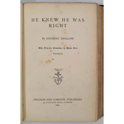 441 - Anthony Trollope. He Knew He Was Right. 1869. 2 vols in 1. Illustrated by Marcus Stone. Orig. cloth