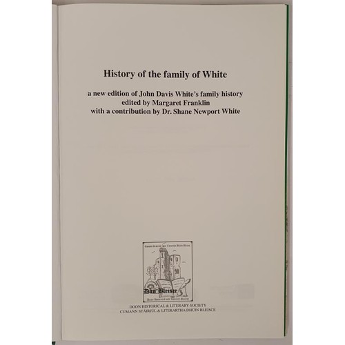 443 - History of the White Family edited by Margaret Franklin. Large format in dj. The landed gentry White... 