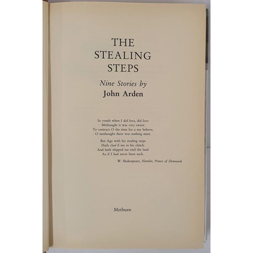 631 - Arden, John. The Stealing Steps. Methuen. 2003. First. 8vo. p.p.319. Edges darkened.DJ. The Stealing... 