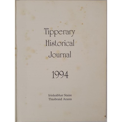 655 - Tipperary Historical Journal from 1994 to 2020 (missing issue 1999) with index for 1988-2012