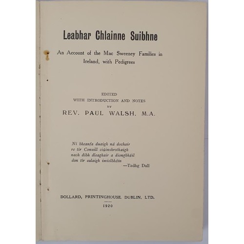 693 - Leabhar Chlainne Suibhne - The Book of the Mac Sweeneys by Rev. Paul Walsh. Dublin. 1920, folding ta... 