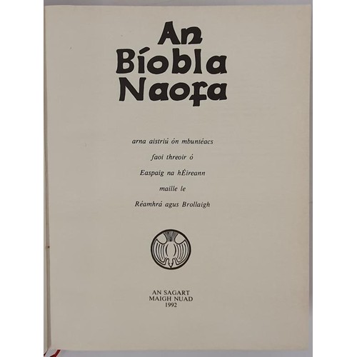 699 - [Definitive Irish Text of the Bible, edited by Kerryman, Padraig O’Fiannachta] An Bíobl... 