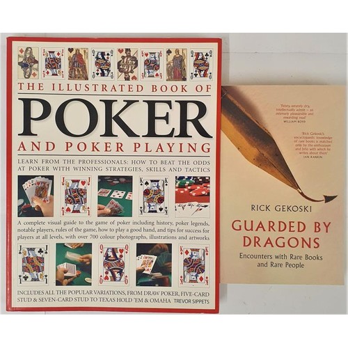 713 - Trevor Sippets. The Illustrated Book of Poker Playing. 2007. 1st Large quarto, Stiff wrappers; and R... 