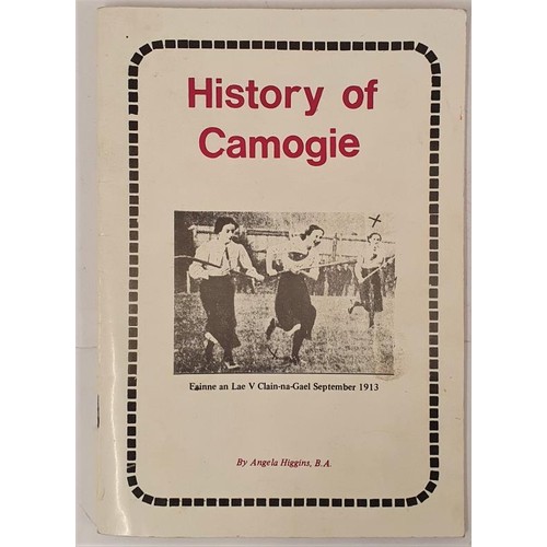 20 - History of Camogie by Angela Higgins who was captain of the Cork Minors and won the Munster Cup
