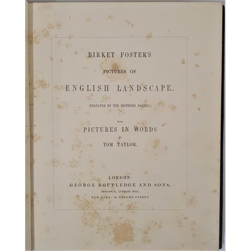 29 - Birket Foster's Pictures of English Landscape (engraved by the brothers Dalziel) with Pictures in Wo... 