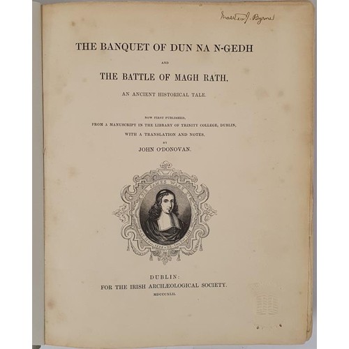 38 - John O'Donovan. The Banquet of Dun Na N-Gedh and The Battle of Magh Rath - An Ancient History. 1842.... 