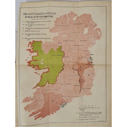 43 - The Cromwellian Settlement of Ireland. John P Prendergast. Dublin, M’Glashan. 1875. folding co... 