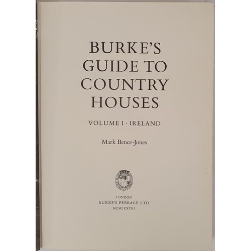 47 - Burke's Guide to Country Houses. Vol. 1 Ireland by Mark Bence Jones. 1st 1978 VG/VG